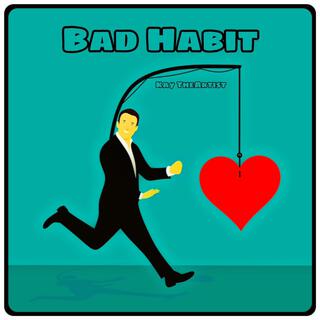 Bad Habit lyrics | Boomplay Music