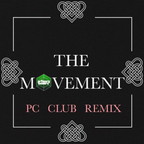 The Movement (PC Club Version Remix) | Boomplay Music