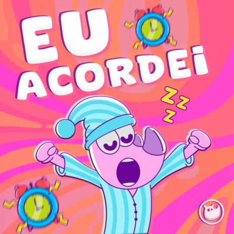 Eu Acordei | Boomplay Music