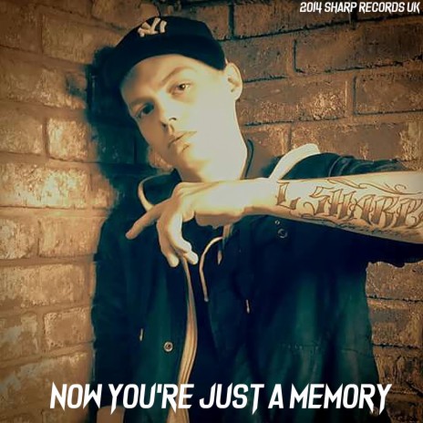Now You're Just A Memory | Boomplay Music