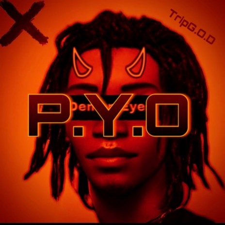 P.Y.O ft. Yxng Dotta | Boomplay Music