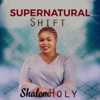 Supernatural shift | Boomplay Music