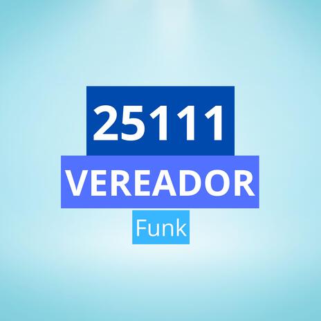 25 111 Vereador Funk