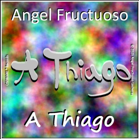 A Thiago | Boomplay Music
