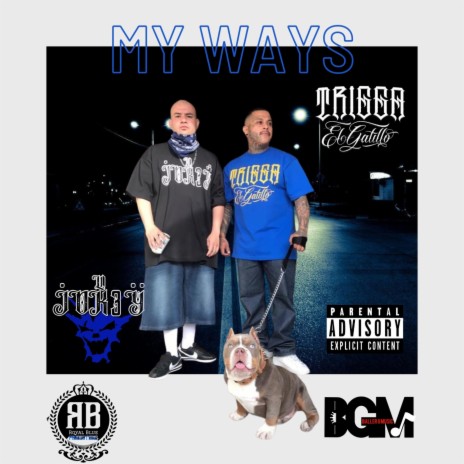 My Ways ft. Lil Jokey | Boomplay Music