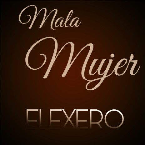 Mala Mujer | Boomplay Music