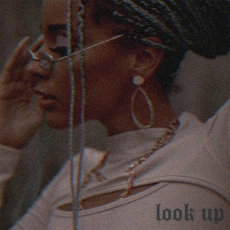 Look Up | Boomplay Music