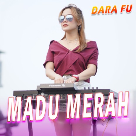 Madu Merah | Boomplay Music