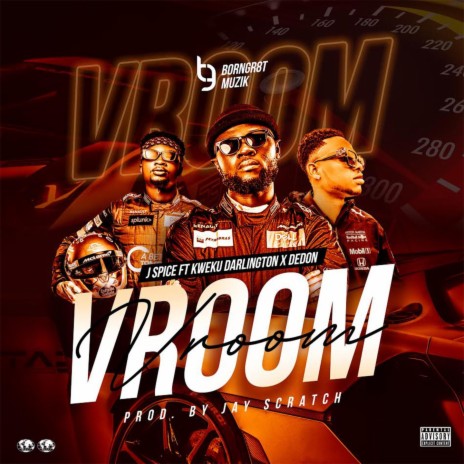 VROOM (feat. DeDon & Kweku Darlington) | Boomplay Music
