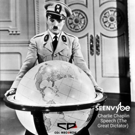 Charlie Chaplin Speech (The Great Dictator) (Original Mix) | Boomplay Music