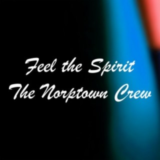 The Norptown Crew