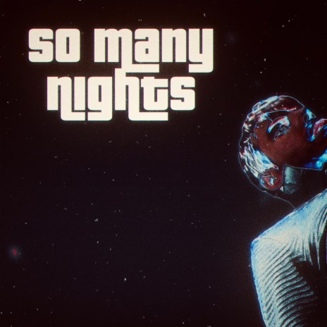 So Many Nights | Boomplay Music