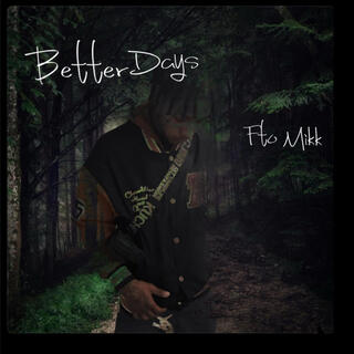 Better Days