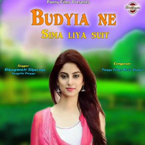 Budiya Ne Sima Liya Suit ft. Sangita Pannu | Boomplay Music