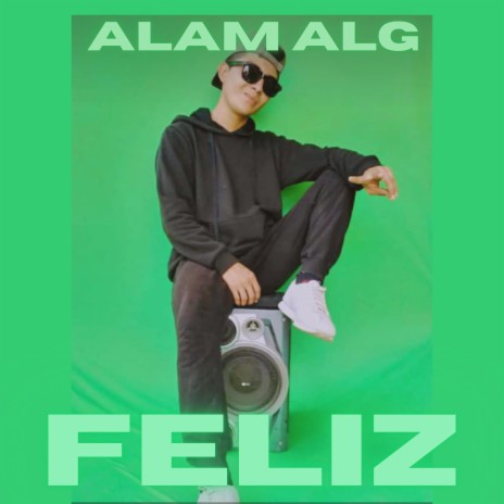 Feliz | Boomplay Music