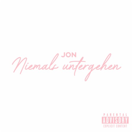 Niemals Untergehen | Boomplay Music