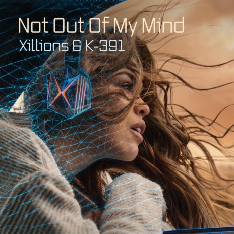 Not Out Of My Mind ft. K-391 | Boomplay Music