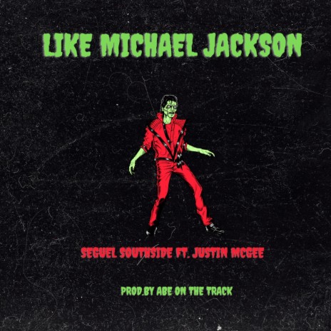 Like Michael Jackson ft. Justin McGee | Boomplay Music