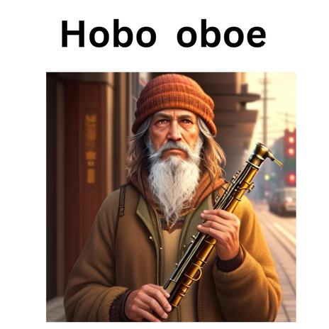 Hobo Oboe | Boomplay Music