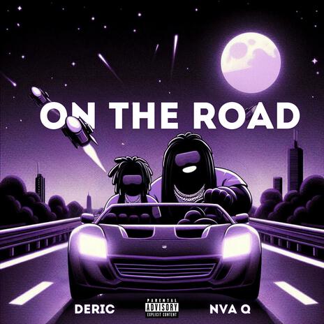 On The Road ft. Deric | Boomplay Music