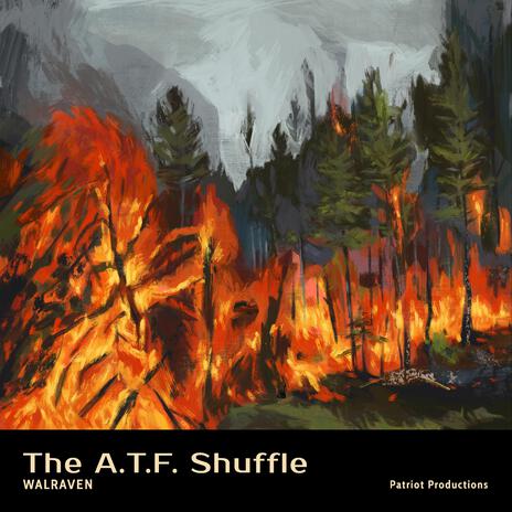 The A.T. F. Shuffle