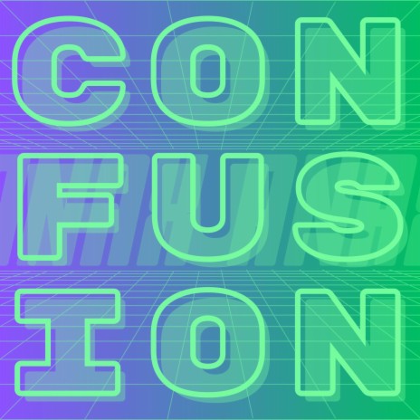 CONFUSION | Boomplay Music