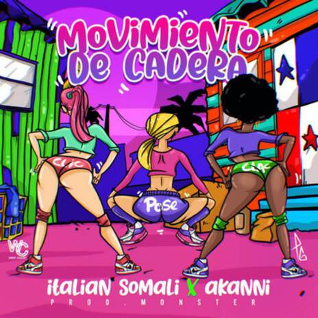 Movimiento De Cadera ft. Akanni & Monster | Boomplay Music