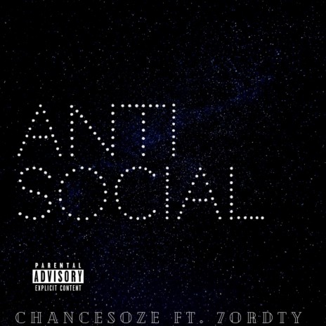 Anti Social ft. 7ord TY | Boomplay Music