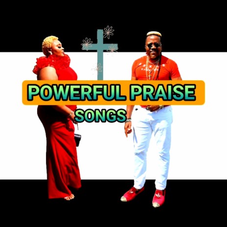 POWERFUL PRAISE SONG | Boomplay Music