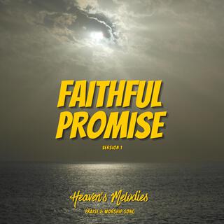 Faithful Promise (Ver. 1)