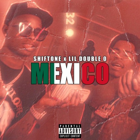 MEXICO ft. Lil Double 0 | Boomplay Music