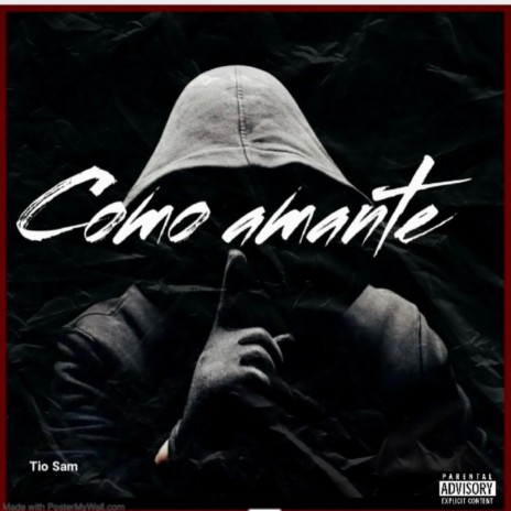 Tio Sam_Como Amante | Boomplay Music