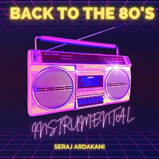 Back To The 80's