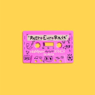 Retro Euro Rave
