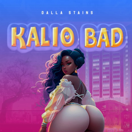 Kalio Bad | Boomplay Music