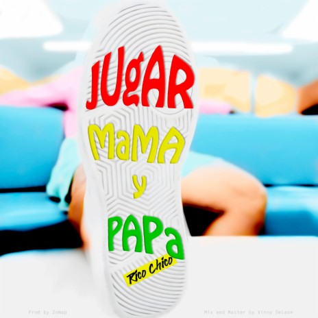 Jugar Mama y Papa | Boomplay Music