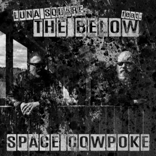 Space Cowpoke (Below Remake)