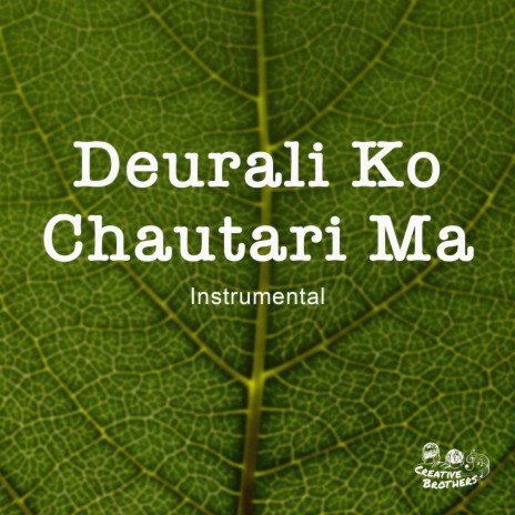 Deurali Ko Chautari Ma (Instrumental) | Boomplay Music