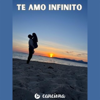 Te amo infinito