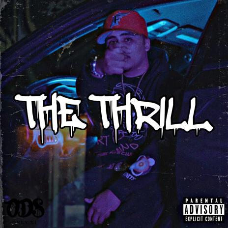 The Thrill | Boomplay Music