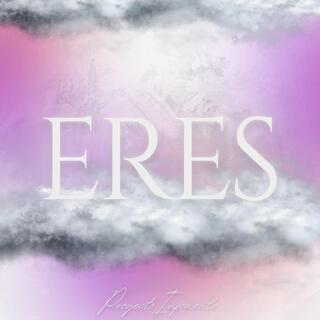 ERES (En Vivo)