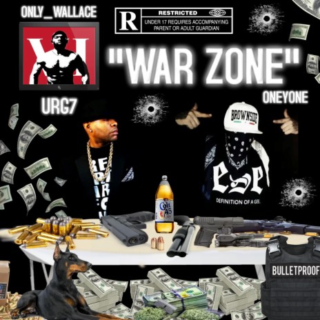 war zone ft. urg7, only_wallace & oneyone | Boomplay Music