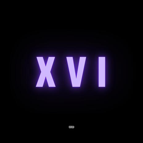 XVI | Boomplay Music