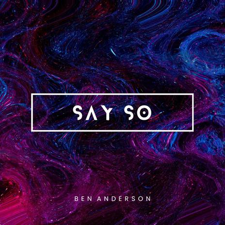 Say So | Boomplay Music