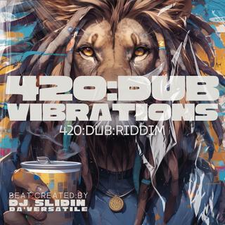 420 Dub Vibrations (420 Dub Riddim) (Instrumental)