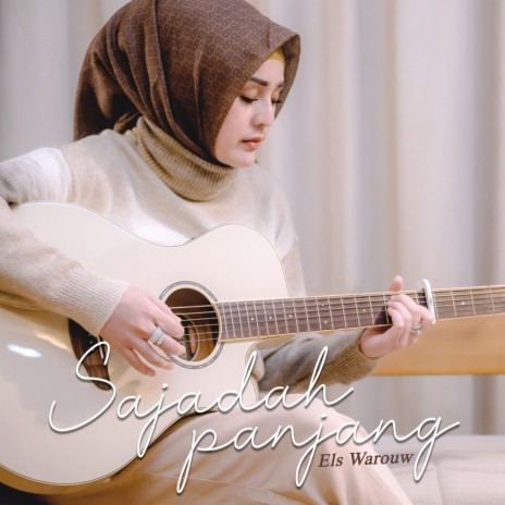 Sajadah Panjang | Boomplay Music