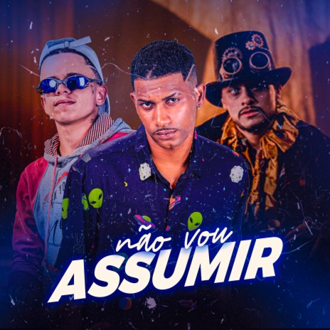 Não Vou Assumir ft. barca na batida & Mc Rkostta | Boomplay Music