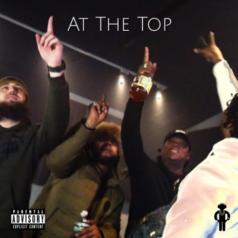 At The Top ft. Tony Gramz, NMS R.O. & Staythm | Boomplay Music