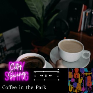 Coffee in the Park