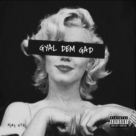 Gyal Dem Gad | Boomplay Music